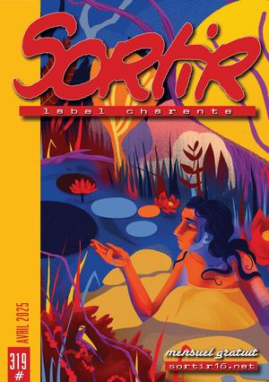 Sortir Label Charente N° 319 AVRIL 2025