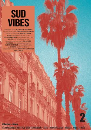Sud Vibes Le Magazine N°2