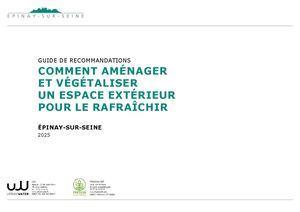 GUIDE DE RECOMMANDATIONS - COMMENT AMÉNAGER ET VÉGÉTALISER UN ESPACE EXTÉRIEUR POUR LE RAFRAÎCHIR