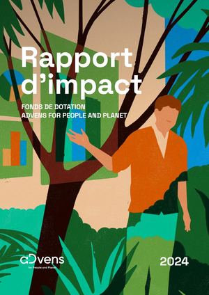 Rapport d'impact 2024 - Advens for People and Planet
