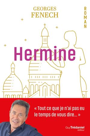 Hermine, Georges FENECH (EXTRAIT)