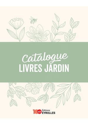 catalogue JARDIN - Éditions Eyrolles