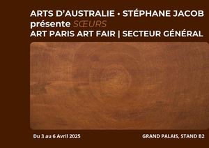 Art Paris Art Fair 2025 Sœurs Par La Galerie Arts D’australie • Stephane Jacob