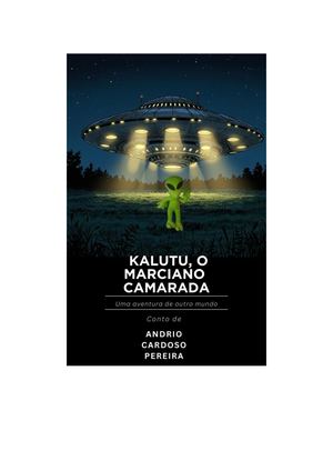 Kalutu, O Marciano Camarada (2025)