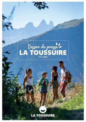 Dossier De Presse Été 2024 - La Toussuire