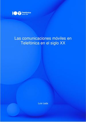 Las comunicaciones móviles en Telefónica en el siglo XX