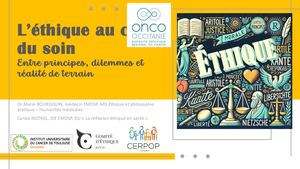 L'éthique au quotidien dans le soin par Dr Marie Bourgouin et Carole Notrel (IDE EMDSP)