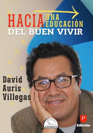 Hacia una educación del buen vivir