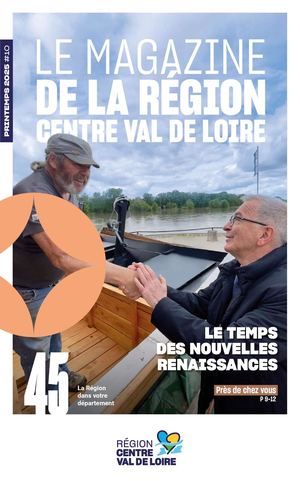 Loiret (45) - Mag ma Région Printemps 2025