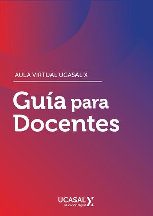 Aula Virtual Ucasal X I Guía Para Docentes