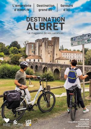 Destination Albret 2025 : le magazine des vos vacances