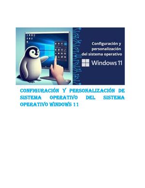 Configuracion Y Personalizacion De Sistema Operativo