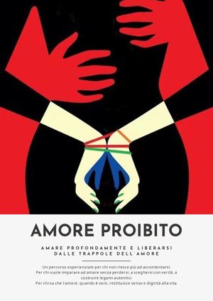 Amore Proibito - Percorso