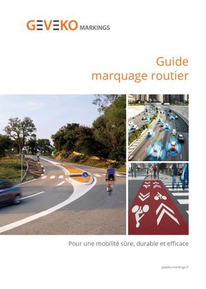 Guide Du Marquage Routier - Geveko Markings