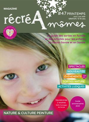 Magazine RécréAmômes #47 printemps 2025 (avril, mai, juin)