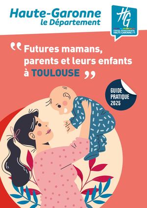 Guides Futures Mamans, Parents Et Leurs Enfants Toulouse
