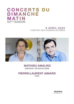 Pierre-Laurent Aimard, Mathieu Amalric, 06/04/2025