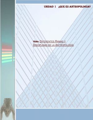 05 ¿Qué Es La Antropología (Artículo) Autor Upav Universidad Popular Autónoma De Veracruz
