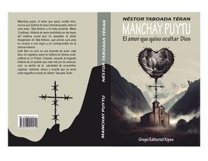 Manchay Puytu Néstor Taboada Terán