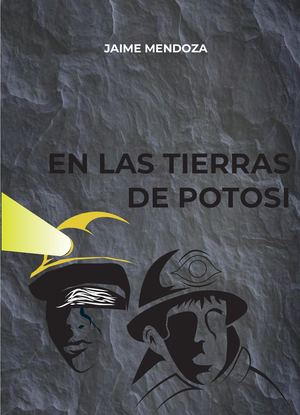En Las Tierras De Potosi