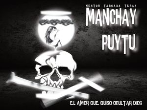 Manchay Puytu NESTOR TABOADA