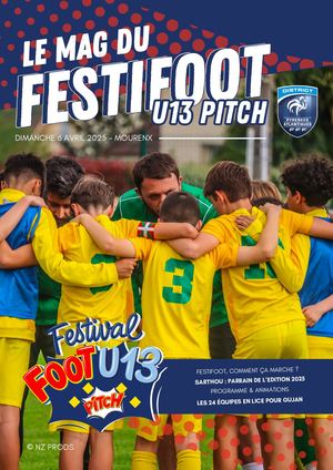 Le Mag' Du Festival Foot U13 2025