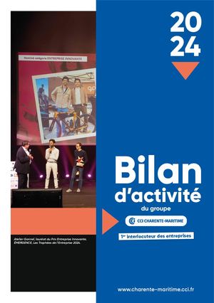 Bilan d'activité 2024 de la CCI Charente-Maritime