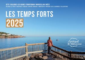 Calendrier des Temps Forts 2025 | Archipel de Thau