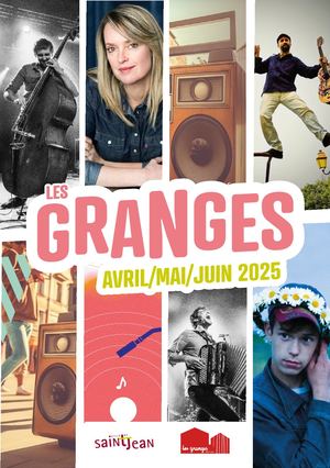 Les Granges - le programme - printemps 2025