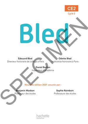 Bled CE2 - Manuel de l'élève - Edition 2021