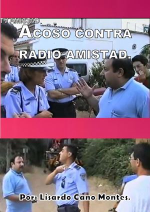 EL ACOSO CONTRA RADIO AMISTAD