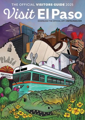 Visit El Paso's Official Visitors Guide