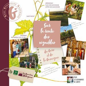 Sur la route des vignobles du Gers et de la Gascogne