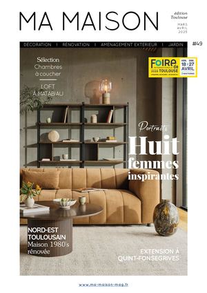 MA MAISON MAGAZINE édition TOULOUSE N°49