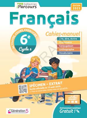 Cahier-manuel iParcours Français 6e (éd. 2025) - Extrait