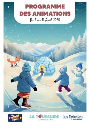 Programme Animations La Toussuire 1 au 7 Février 2025