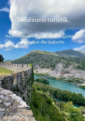 Udhëzuesi Turistik SHKODRA