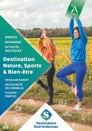 Guide Nature Sports & Bien-Être - Destination Sud-Ardennes - 2025