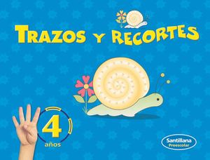 Trazos Y Recortes 4 Años (Santillana)
