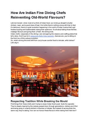 How Are Indian Fine Dining Chefs Reinventing Old World Flavours