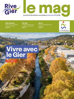 Rive-de-Gier Le Mag 66 Printemps 2025