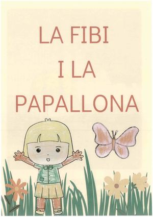 I3 La Fibi I La Papallona