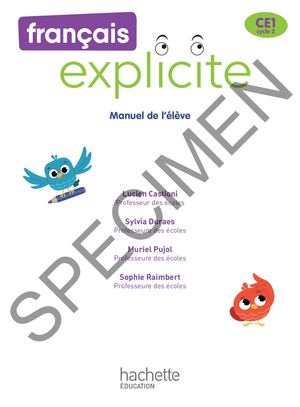 Français Explicite CE1 - Livre de l'élève - Ed. 2019