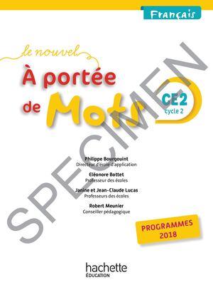 Le Nouvel A portée de mots CE2 - Manuel élève - Edition 2019