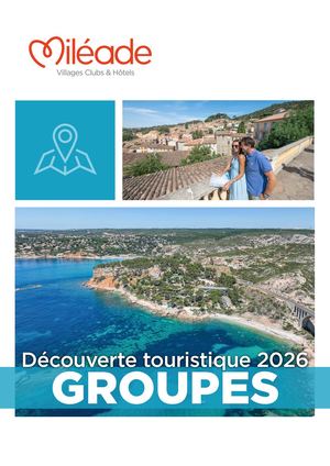 BROCHURE GROUPES 2026 DECOUVERTE TOURISTIQUE
