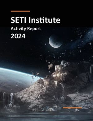 SETI Institute Activity Report 2024