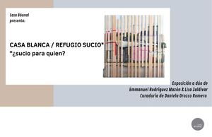 Catálogo | Casa Blanca / Refugio Sucio* (*¿Sucio para quien?).