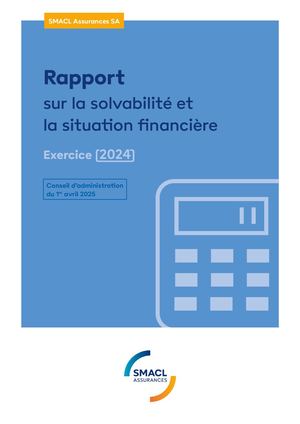 Rapport sur la Solvabilité et la situation financière 2024 SMACL Assurances SA