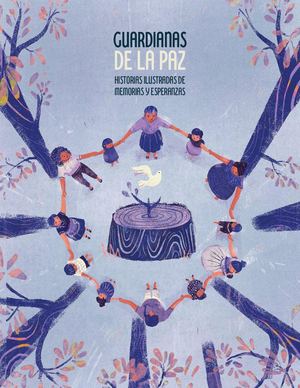 Guardianas De La Paz