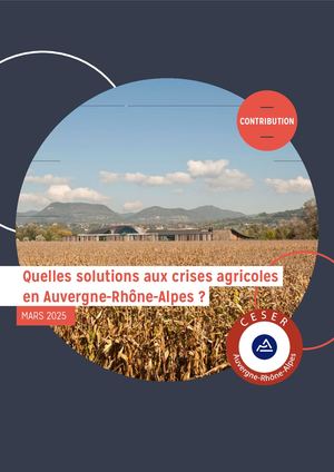 Quelles solutions aux crises agricoles en Auvergne-Rhône-Alpes ?